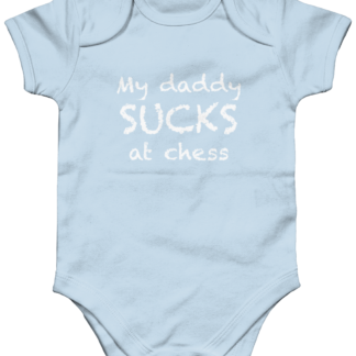 My Daddy Sucks At Chess Infant Bodysuit